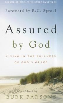 Assured by God: Living in the Fullness of God's Grace
