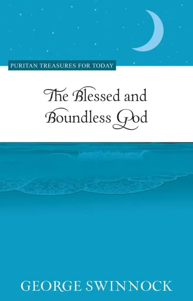 The Blessed and Boundless God