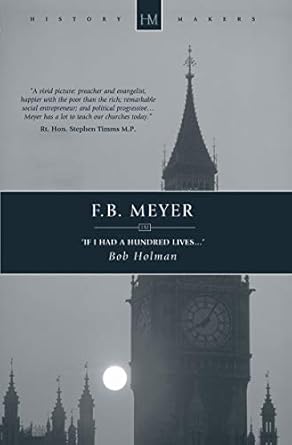 [F.B. Meyer: If I had a Hundred Lives.] F.B. Meyer: If I had a Hundred Lives.