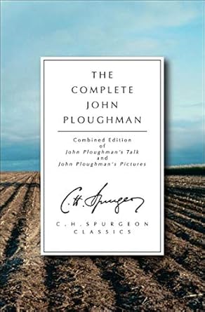 [The Complete John Ploughman] The Complete John Ploughman