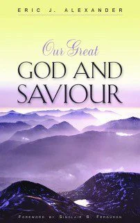 [Our Great God And Saviour] Our Great God And Saviour