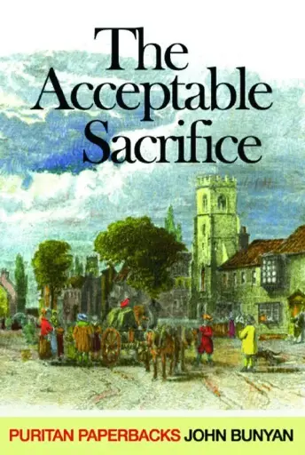 [The Acceptable Sacrifice (Puritan Paperbacks)] The Acceptable Sacrifice (Puritan Paperbacks)